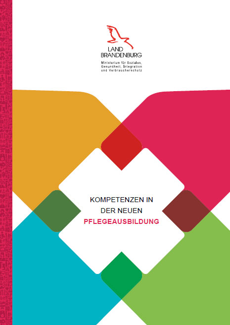 Bild vergrößern (Bild: Titel Faltblatt Kompetenzen in der neuen Pflegeausbildung)